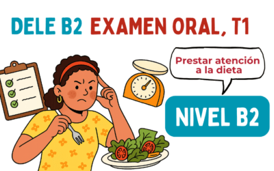 Dele B2, Examen Oral, Tarea 1