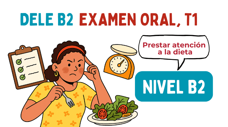 Dele B2, Examen Oral, Tarea 1