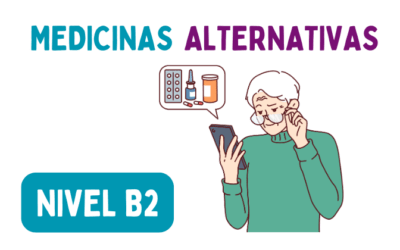 Medicinas alternativas (B2)