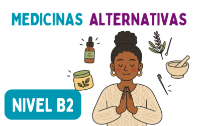 Medicinas alternativas (B2)