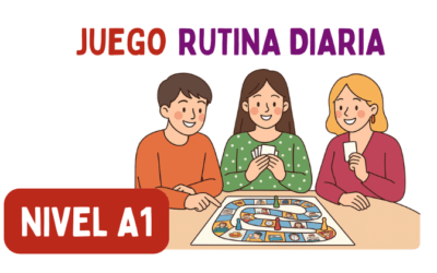 Juego: La Rutina Diaria (A1)