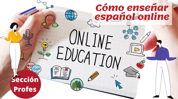 Cómo enseñar español online