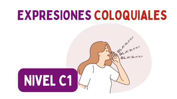 25 expresiones coloquiales  (C1)