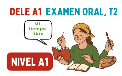 Dele A1, Examen oral, Tarea 2