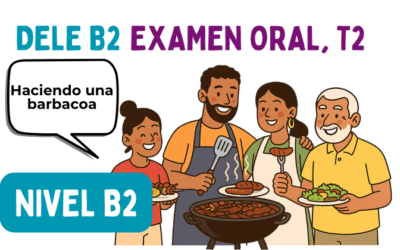 DELE B2, Examen Oral, Tarea 2