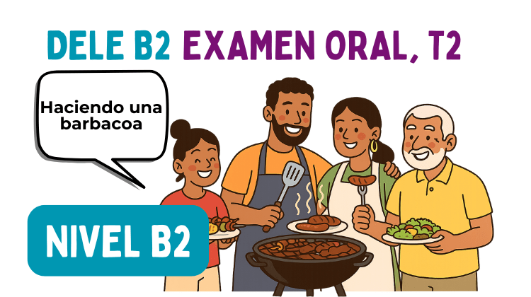 DELE B2, Examen Oral, Tarea 2