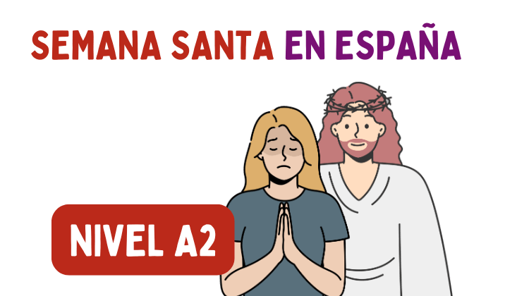 Semana Santa en España (A2)