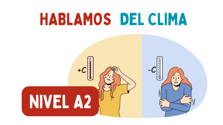 El Clima en español (A2)