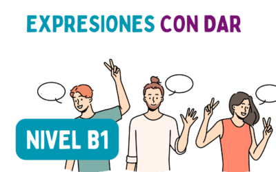 Expresiones con DAR (B1)