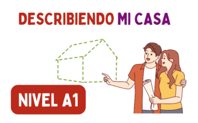 ¿Cómo es tu casa? (A1)