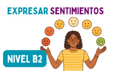 Los sentimientos (B2)