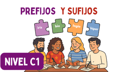 Prefijos y sufijos  (C1)