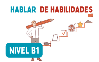 Hablar de habilidades (B1)