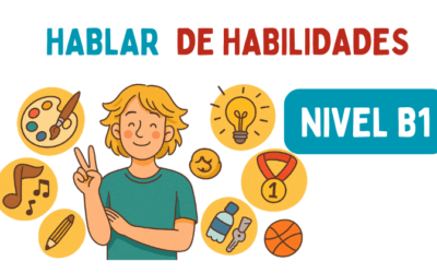 Hablar de habilidades (B1)