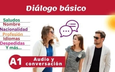 Diálogo- Saludos básicos (A1)