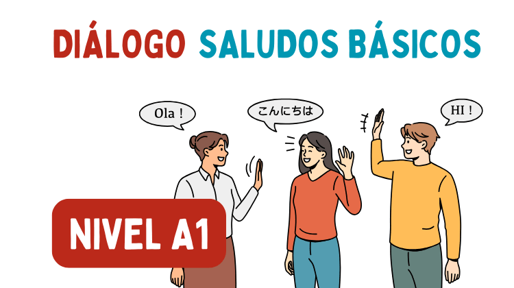 Saludos básicos (A1)