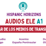 HABLAR DE LOS MEDIOS DE TRANSPORTE