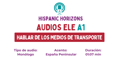 Audio ELE A1: ¿Cómo vas al trabajo?