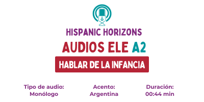 A2. Valentina nos habla de su infancia