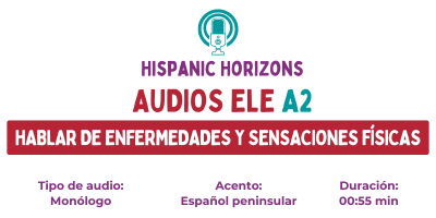 Audio A2. Marisa ha estado enferma